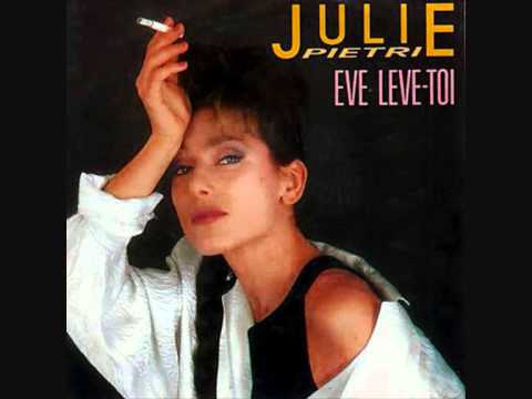 N°8 : Julie Pietri - Eve Lève Toi image